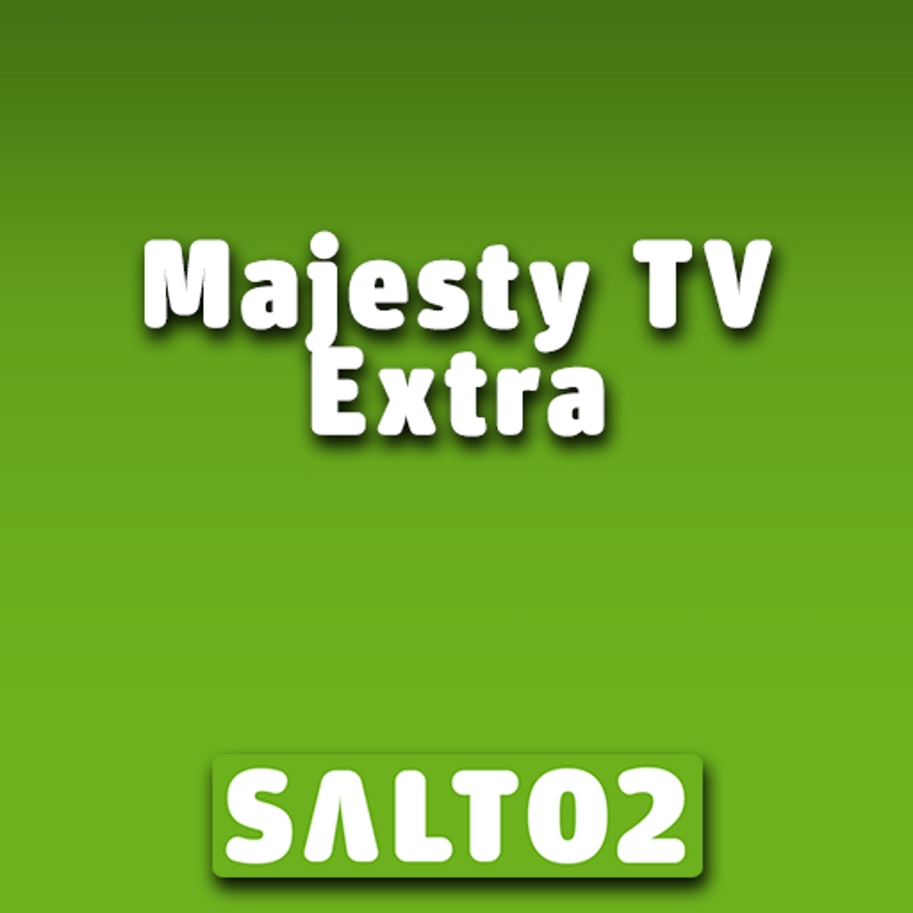 Majesty TV Extra