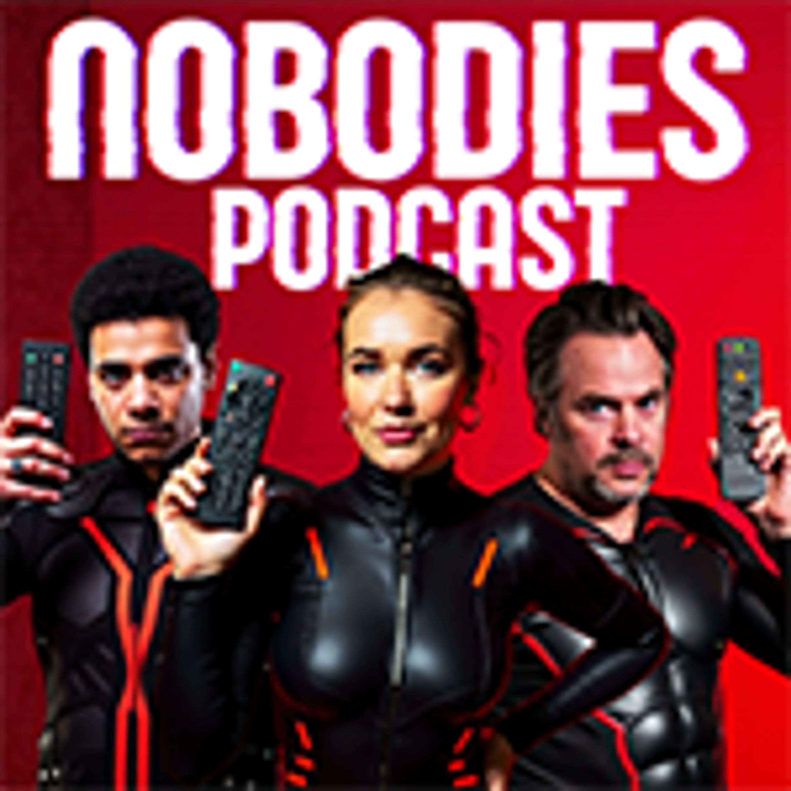 NOBODIES podcast