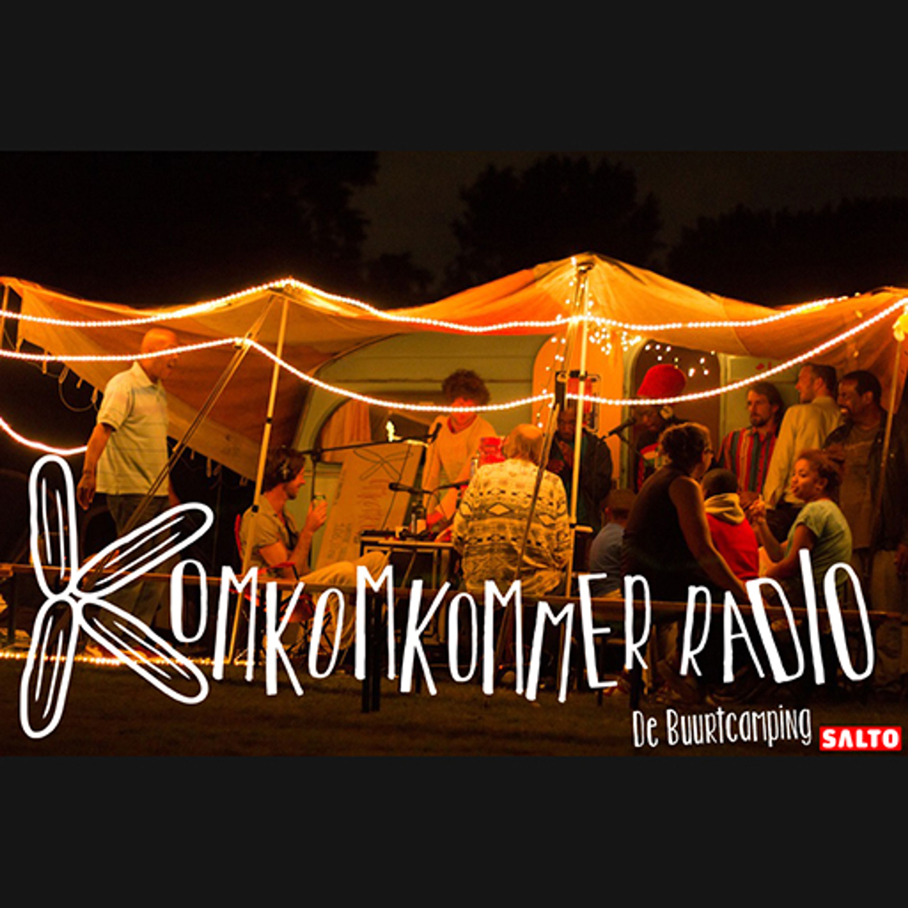 Radio KOMKOMKOMMER Buurtcamping