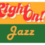 Right On Jazz