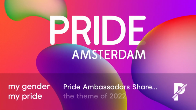 MY GENDER, MY PRIDE | THEME PRIDE AMSTERDAM 2022